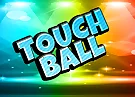 Touch Balls
