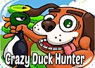 Crazy Duck Hunter