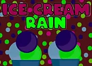 Ice Cream Rain