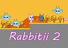Rabbitii 2