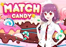 Match Candy -Anime