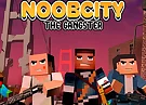 Noob City The Gangster