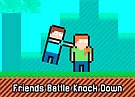 Friends Battle Knock Down