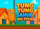 Tung Tung Sahur Big Stick