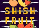 Shish Fruit
