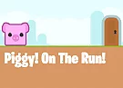 Piggy On The Run