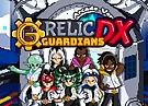 Relic Guardians Arcade Ver. DX